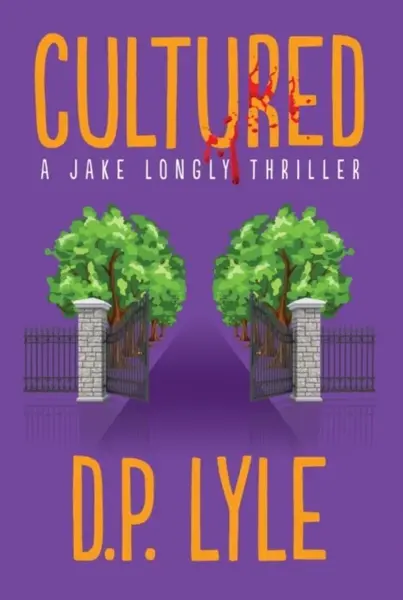 Cultured - D. P. Lyle