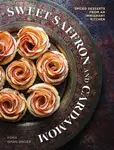 Sweet Saffron and Cardamom - Ashia Ismail-Singer