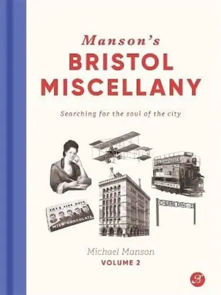 Manson's Bristol Miscellany Volume 2 - Michael Manson