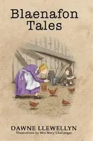 Blaenafon Tales - Dawne Llewellyn