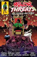Minor Threats Volume 2: The Fastest Way Down - Hepburn Scott, Patton Oswalt, Jordan Blum