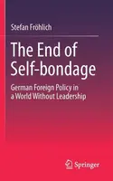 The End of Self-bondage - Stefan Frohlich