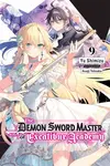 The Demon Sword Master of Excalibur Academy, Vol. 9 (light novel) - Roman Lempert, Yu Shimizu, Asagi Tohsaka
