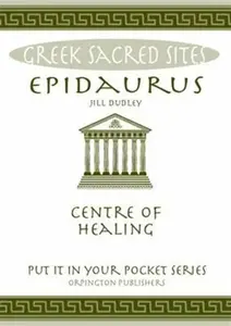 Epidaurus - Jill Dudley