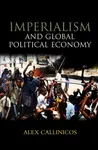 Imperialism and Global Political Economy - Alex  Callinicos