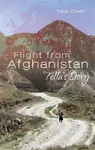 Flight from Afghanistan - Tella Omeri