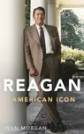 Reagan - Professor Iwan  Morgan