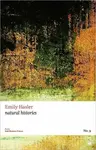 natural histories - Emily Hasler