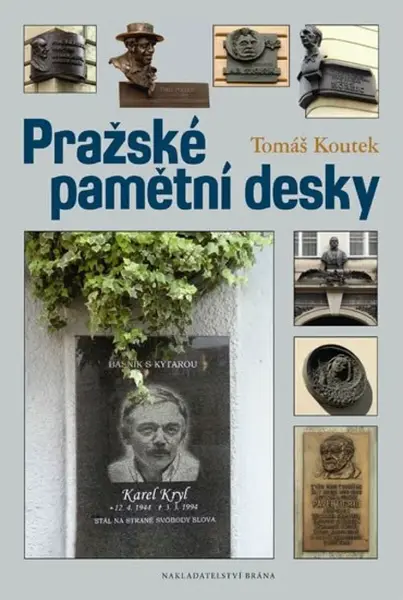 Pražské pamětní desky (poškozená) - Tomáš Koutek