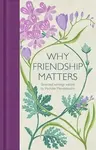 Why Friendship Matters - Mendelssohn Michele