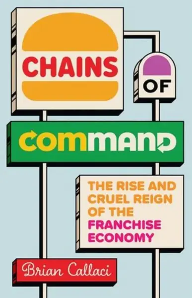Chains of Command - Brian Callaci