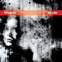 Up!Great – No Lies
