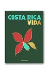 Assouline  kniha Costa Rica Vida, Lale Arikoglu