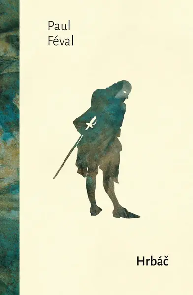 Hrbáč - Paul Féval