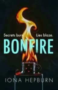 Bonfire - Iona Hepburn