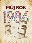 Můj rok 1986 (poškozené) - Martina Coufalová