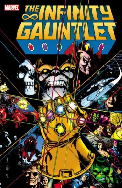 Infinity Gauntlet [New Printing] - Jim Starlin