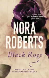 Black Rose - Nora Robertsová