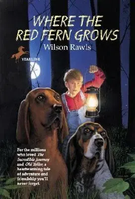 Where the Red Fern Grows - Wilson Rawls