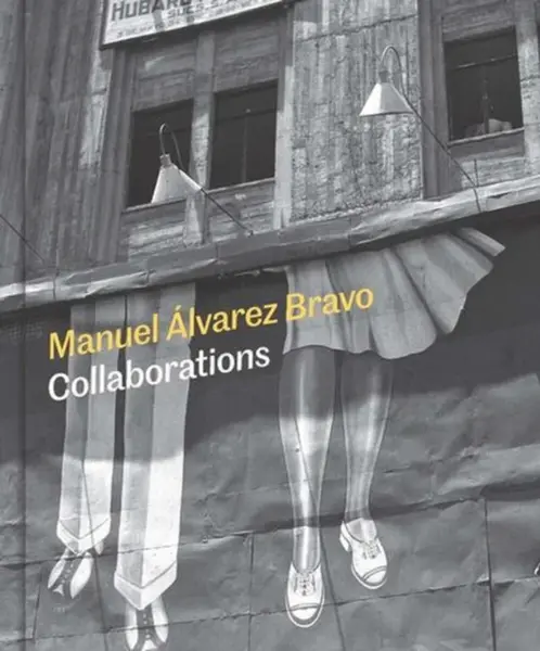 Manuel Alvarez Bravo â€“ Collaborations - Mia Laufer