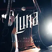 Luna – Boj - Akustická verze