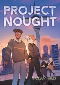 Project Nought - Chelsey Furedi