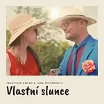 František Zeman, Jana Štěpánková – Vlastní Slunce