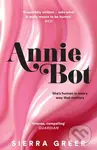 Annie Bot - Sierra Greer - kniha z kategorie Sci-fi
