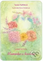 Podpůrné karty Maminka v bavlnce - Tereza Kašťáková, Marie Snášelová (Ilustrátor)