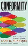 Conformity (The Power of Social Influences) - Cass R. Sunstein - kniha z kategorie Byznys a management