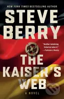 The Kaiser's Web (A Novel) - Steve Berry - kniha z kategorie Thrillery