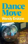 Dance Move - Wendy Erskine - kniha z kategorie Společenská beletrie