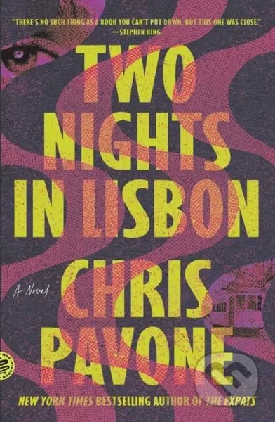 Two Nights in Lisbon (A Novel) - Chris Pavone