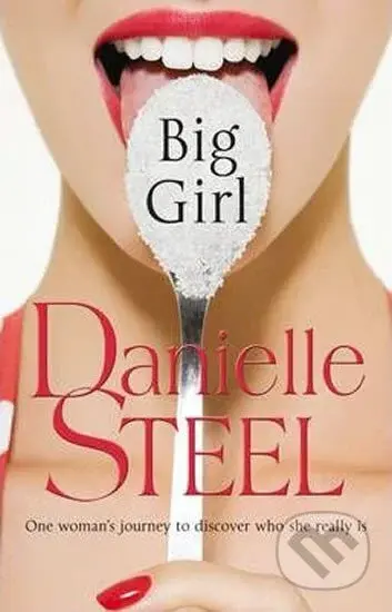 Big Girl - Danielle Steel