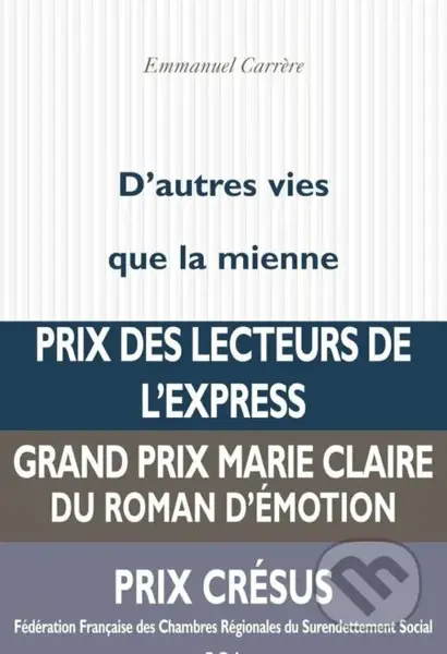 D´autres vies que la mienne (Folio) - Emmanuel Carrere