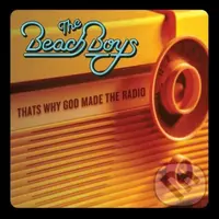The Beach Boys: That's Why God Made The Radio LP - The Beach Boys