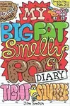 My Big Fat Smelly Poo Diary 2 - Jim Smith