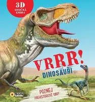 VRRR! Dinosauři (Poznej prehistorické obry) - kniha z kategorie Encyklopedie