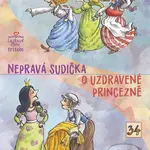 Nepravá sudička, O uzdravené princezně - Miloš Kratochvíl, Markéta Vydrová (ilustrácie) - kniha z kategorie Pohádky