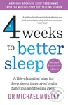 4 Weeks to Better Sleep (How to get a better night's sleep) - kniha z kategorie Zdraví a životní styl