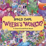 Where's Wonka?: A Search-and-Find Book - Roald Dahl