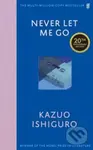 Never Let Me Go (Twentieth Anniversary Edition) - Kazuo Ishiguro - kniha z kategorie Sci-fi a fantasy