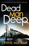 Dead Man Deep - Lynne Mcewan - kniha z kategorie Detektivky, thrillery a horory