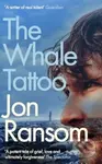 The Whale Tattoo - Jon Ramson - kniha z kategorie Společenská beletrie