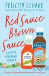 Red Sauce Brown Sauce (A British Breakfast Odyssey) - kniha z kategorie Zdraví a životní styl
