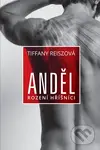 Anděl - Tiffany Reisz,Anděl - Tiffany Reisz