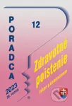 Poradca č. 12 / 2023 - Zákon o zdravotnom poistení s komentárom - kniha z kategorie Právo