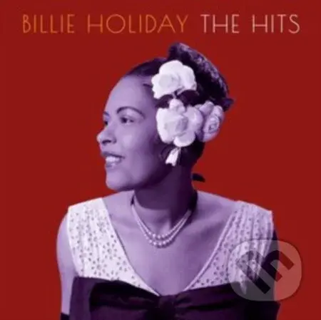 Billie Holiday: Hits (2 CD) - Billie Holiday