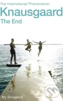 The End - Karl Ove Knausgard - kniha z kategorie Společenská beletrie