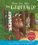 Have You Seen the Gruffalo? (With peep-through holes and flaps to lift!) - kniha z kategorie Pro děti